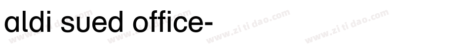 aldi sued office字体转换